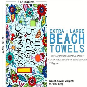 1pc Boho Sandproof Beach Towels, Vacation Beach Accessories, Fast Dry Beach Accessories, For Travel Swim Pool Yoga Camping, Bathroom Accessories (Color: Biger Slogan  63x31.5”)